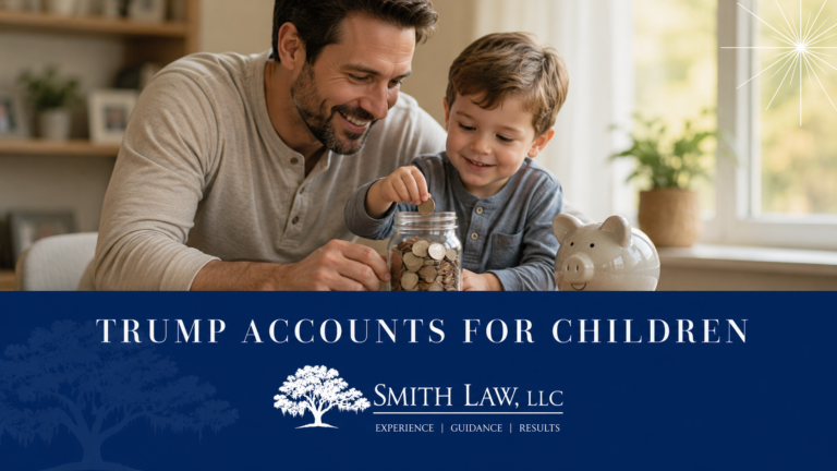Parent and child saving money, Trump Accounts for children, Smith Law South Carolina
